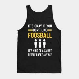 Smart People Hobby Foosball Tank Top